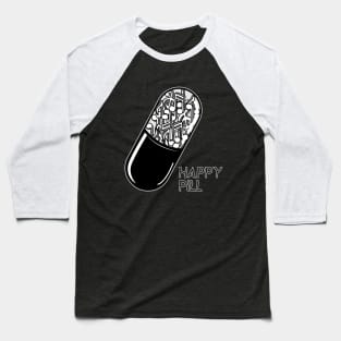 Happy Pill Music lover T-Shirt Baseball T-Shirt